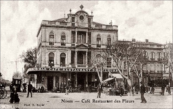 Carte postale Café des Fleurs à Nimes, début du 20 ème siècle